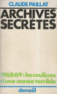 Archives Secrètes (1969) De Claude Paillat - Politiek