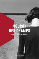 Mouron Des Champs (2022) De Marie-Hélène Voyer - Andere & Zonder Classificatie