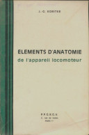 Éléments D'anatomie De L'appareil Locomoteur (1970) De Jean-Georges Koritké - Sport