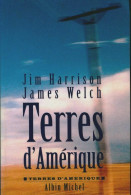 Terres D'Amérique (1997) De Jim Harrison - Storia