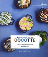 A Chacun Sa Petite Cocotte (2011) De José Maréchal - Gastronomía