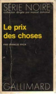 Le Prix Des Choses (1973) De Francis Ryck - Other & Unclassified
