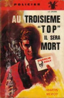 Charlie Colt Tome IV : Au Troisième Top, Il Sera Mort (0) De Martin Méroy - Autres & Non Classés