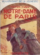 Notre Dame De Paris Tome I (1950) De Victor Hugo - Auteurs Classiques