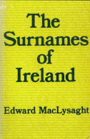 The Surnames Of Ireland (1978) De Edward MacLysaght - Geschiedenis
