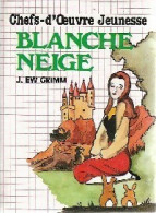 Blanche Neige (0) De J.Ew. Grimm - Autres & Non Classés