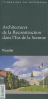 Architectures Reconst. Est La Somme N°297 (2006) De Magnien Aline - Politik