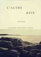 L'autre Rive (1977) De Eve Lerner - Sonstige & Ohne Zuordnung