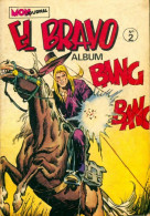 El Bravo - Album N°2 : Du 4 Au 6 (1978) De Collectif - Autres & Non Classés