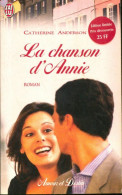 La Chanson D'Annie (1997) De Catherine Anderson - Romantiek