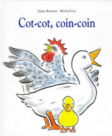 Cot Cot Coin Coin (1998) De Alain Broutin - Autres & Non Classés