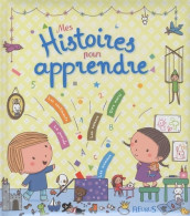 Mes Histoires Pour Apprendre (2010) De Collectif - Andere & Zonder Classificatie