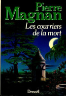 Les Courriers De La Mort (1986) De Pierre Magnan - Andere & Zonder Classificatie