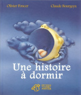 Une Histoire à Dormir (1998) De Claude Bourgeyx - Other & Unclassified