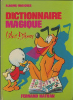 Dictionnaire Magique (1978) De Walt Disney - Altri & Non Classificati