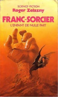 Franc Sorcier (1987) De Roger Zelazny - Sonstige & Ohne Zuordnung