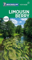 Guide Vert Limousin Berry (2017) De Michelin - Toerisme