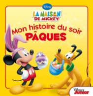 La Maison De Mickey : Pâques (2014) De Disney - Altri & Non Classificati