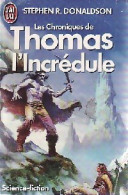 Les Chroniques De Thomas L'incrédule (1987) De Stephen R. Donaldson - Otros & Sin Clasificación