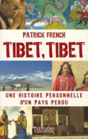 Tibet Tibet (2005) De Patrick French - Reisen