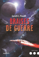 Braises De Guerre (2019) De Gareth L. Powell - Sonstige & Ohne Zuordnung