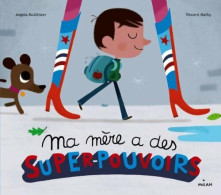 Ma Mère A De Superpouvoirs (2011) De Vincent Mathy - Altri & Non Classificati