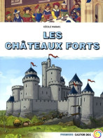 Les Châteaux Forts (2008) De Marais Cécile - Altri & Non Classificati