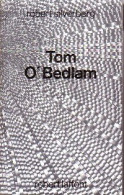 Tom O'Bedlam (1986) De Robert Silverberg - Sonstige & Ohne Zuordnung