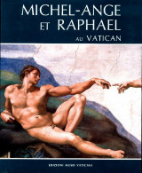 Michel-Ange Et Raphaël Au Vatican (2003) De Francesco Rossi - Art