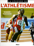 La Légende De L'athlétisme (1997) De Robert Parienté - Sport