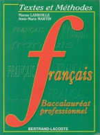 Français Baccalauréat Professionnel (1994) De Anne-Marie Labroille - 12-18 Años