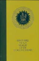 Histoire De La Magie De L'occultisme Tome VIII : A L'âge De L'atome (1971) De Danielle Hemmert - Esotérisme