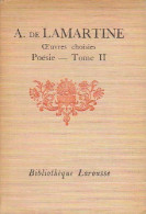 Oeuvres Choisies : Poésie Tome II (1927) De Alphonse De Lamartine - Other & Unclassified