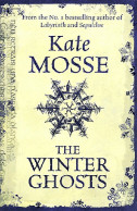 The Winter Ghosts (2010) De Kate Mosse - Sonstige & Ohne Zuordnung