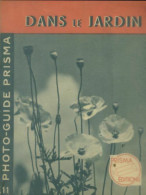 Photo-guide Prisma : Dans Le Jardin (0) De R.M Fanstone - Photographs