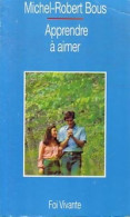 Apprendre à Aimer (1991) De M.-R. Bous - Religión