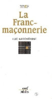 La Franc-maçonnerie (1990) De Luc Nefontaine - Esotérisme