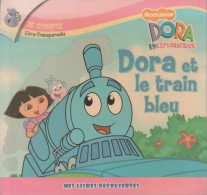 Dora Et Le Train Bleu (2007) De France Tabariès - Other & Unclassified