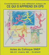 Ce Qui S'apprends En EPS (1997) De Collectif - Unclassified