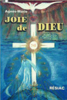 Joie De Dieu (2001) De Agnès-Marie - Religione