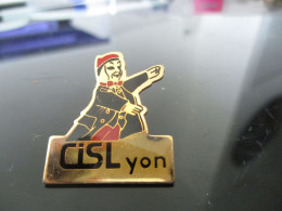 Pin's Lot 005 -- Cisl Lyon -- Dernier Vendu 02/2024 - Trademarks