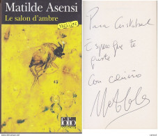 C1 Matilde ASENSI Le SALON D AMBRE Envoi DEDICACE Signed ESPAGNE Port Inclus France - Gesigneerde Boeken