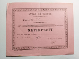 1890 SATISFECIT Lycée De VESOUL (Haute-Saône 70) élève RAPENNE 12 X 15,5 Cm Env - Diplome Und Schulzeugnisse