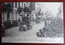 Cpa Louvain ; Grand Cortège Du 19.04.1908 - Les Voitures-réclame - Défilé Du Cortège Rue De La Station - Leuven