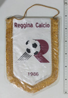 69691 Calcio - GAGLIARDETTO Reggina Calcio 1986 - Apparel, Souvenirs & Other