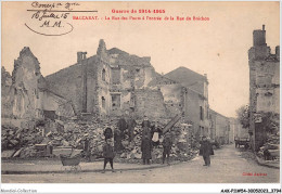 AAKP10-54-0923 - Guerre De 1914-1915 -BACCARAT - La Rue Des Ponts A L'entrée De La Rue Du Bréchon - Baccarat