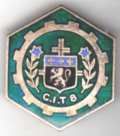 CIT 8. Centre D'Instruction Du Train N°8. émail Grand Feu. A.Augis St Barthélémy.1202. - Esercito