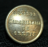 Rare Bouton D'uniforme De Banque Début XXe "Société Marseillaise De Crédit" Marsaille - Bouches-du-Rhône - Buttons