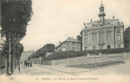 Thiais La Mairie Les écoles Et Avenue D'Ormesson - Thiais