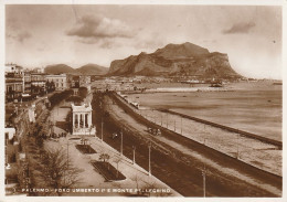 Sicilia - Palermo - Foro Umberto I° E  Monte Pellegrino - - Palermo